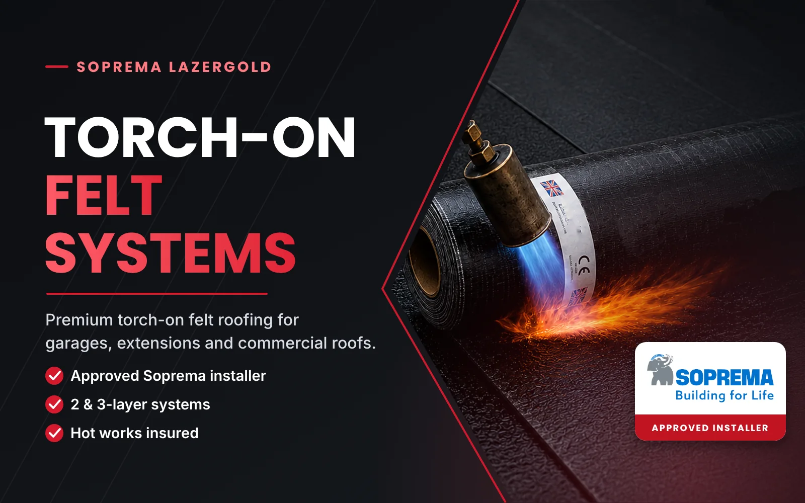 Torch-on felt roofing with Soprema Lazergold membranes by an approved Soprema installer